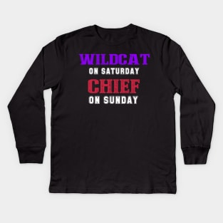 wildcat on Saturday chief on sunday Kids Long Sleeve T-Shirt